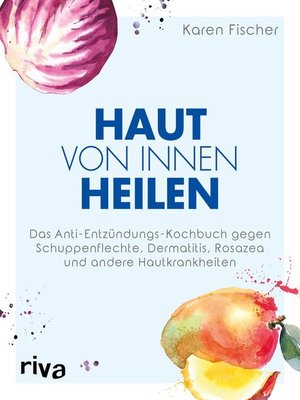 cover image of Haut von innen heilen